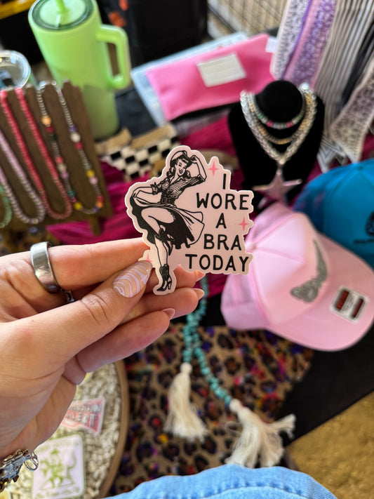Wore a Bra Sticker
